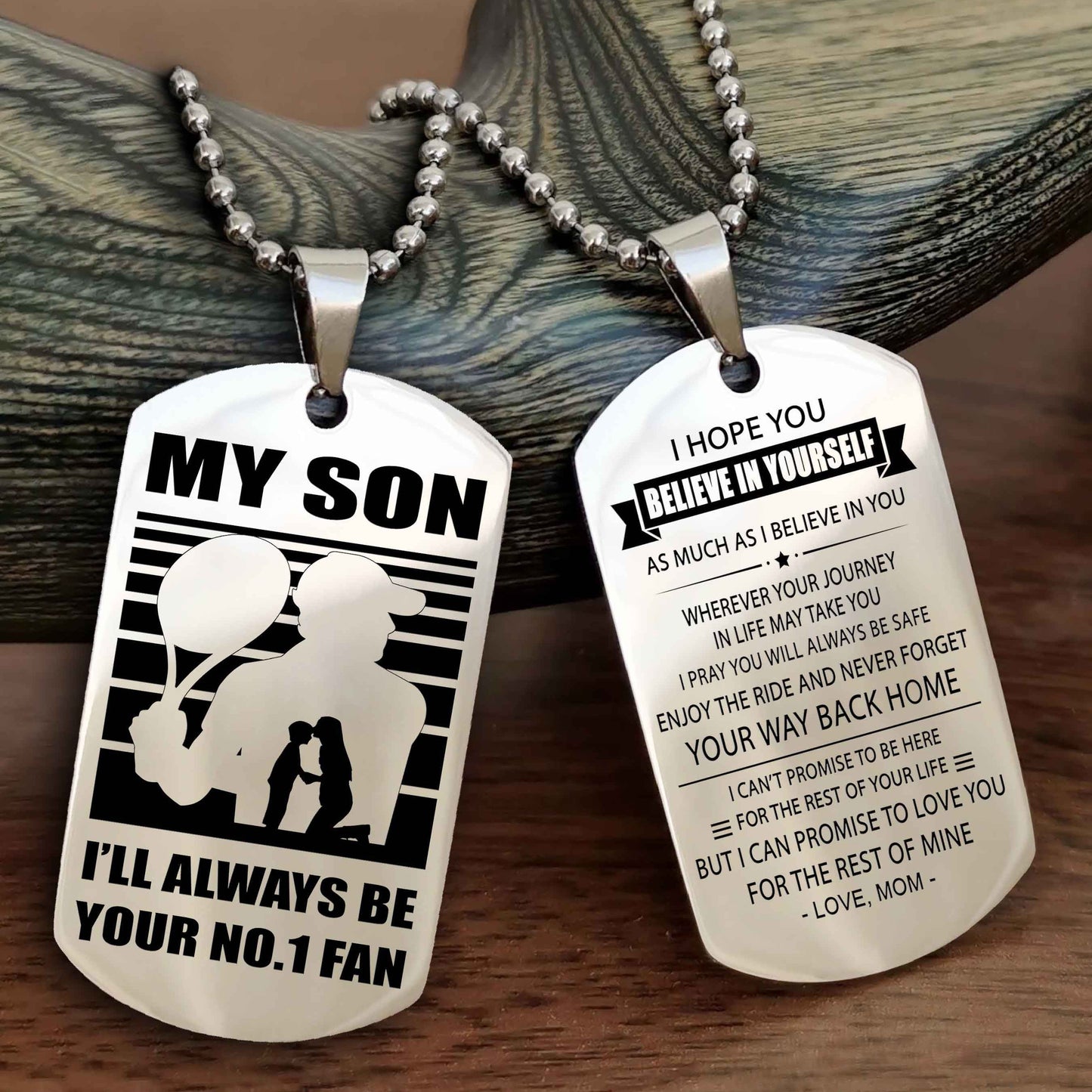 Sport Personalized Double Sided Dog Tag I Will Always Be Your No 1 Fan - Never Forget Your Way Back Home I Believe In You