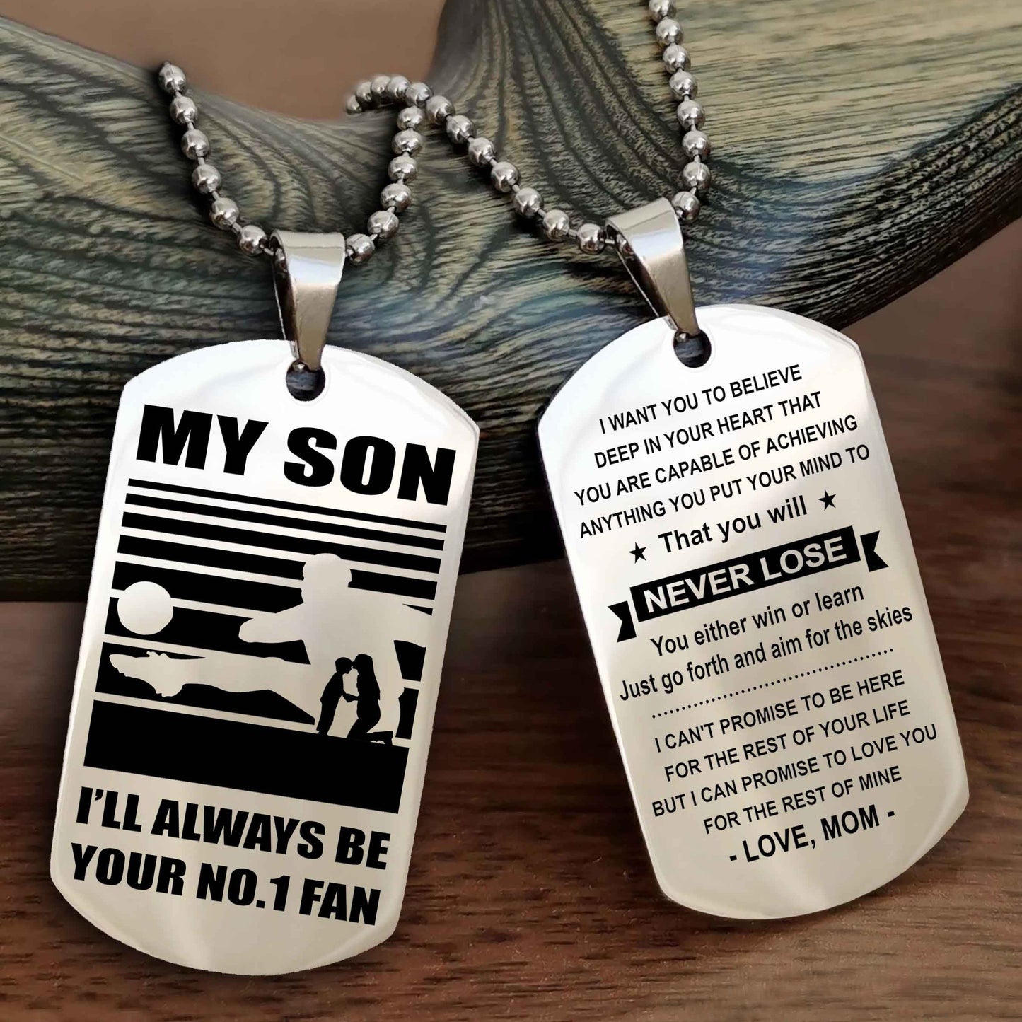 Sport Personalized Double Sided Dog Tag I Will Always Be Your No 1 Fan - You Will Never Lose You Either Win Or Learn