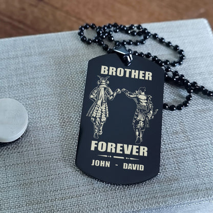 Customizable engraved silver dog tag double sided gift from brother, In the darkest hour, When the demons come call on me brother and we will fight them together, brother forever